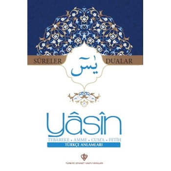 Yasin Sureler ve Dualar Türkçe