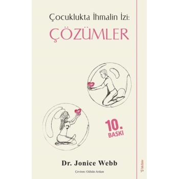Çocuklukta İhmalin İzi Çözümler