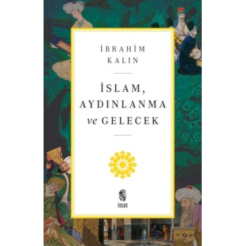 İslam, Aydınlanma ve Gelecek