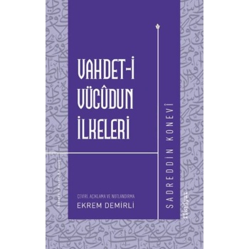 Vahdet-i Vücudun İlkeleri