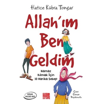 Allah’ım Ben Geldim