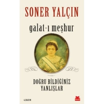 Galat-ı Meşhur - Doğru Bildiğiniz Yanlışlar
