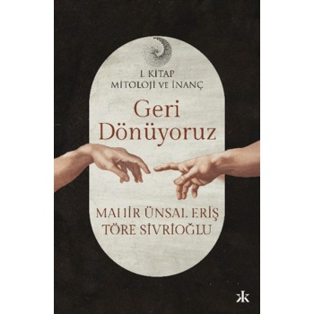 Geri Dönüyoruz