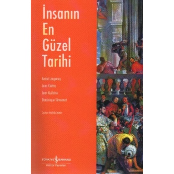 İnsanın En Güzel Tarihi