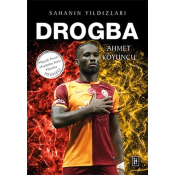 Drogba - Sahanın Yıldızları - 3D Biblo Hediyeli!
