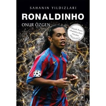 Ronaldinho - Sahanın Yıldızları - 3D Biblo Hediyeli!