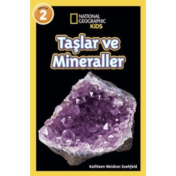 National Geographic Kids - Taşlar ve Mineraller