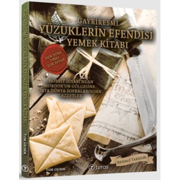 Gayriresmi Yüzüklerin Efendisi Yemek Kitabı (Ciltli)