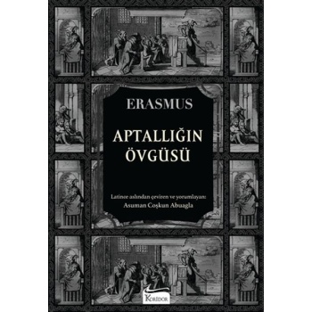 Aptallığın Övgüsü (Bez Ciltli)