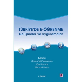 Türkiyede E-Öğrenme  Gelişmeler ve Uygulamalar