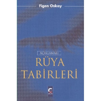 Açıklamalı Rüya Tabirleri