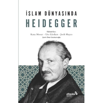 İslam Dünyasında Heidegger