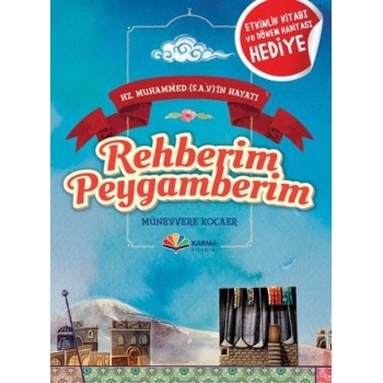 Hz. Muhammed (s.a.v)in Hayatı - Rehberim Peygamberim