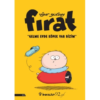 Fırat - Gelme Evde Köpek Var Bizim