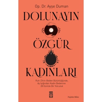 Dolunayın Özgür Kadınları