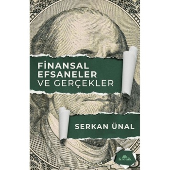 Finansal Efsaneler ve Gerçekler