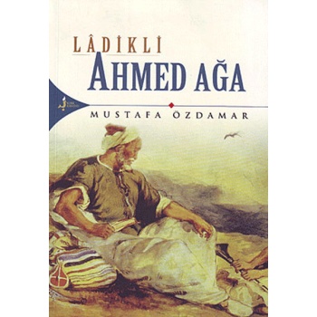 Ladikli Ahmed Ağa