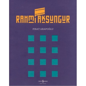 Rahmi Aksungur Retrospektif Retrospective