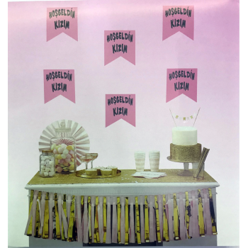 Pembe Üzeri Gümüş Renk Hoşgeldin Kızım Bayrak Süs - Lisinya