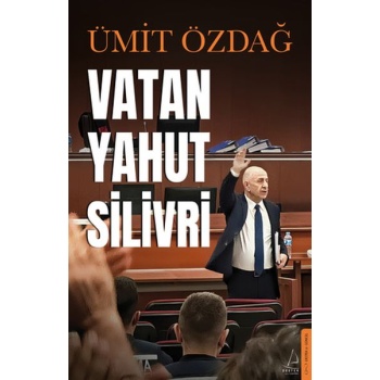 Vatan Yahut Silivri