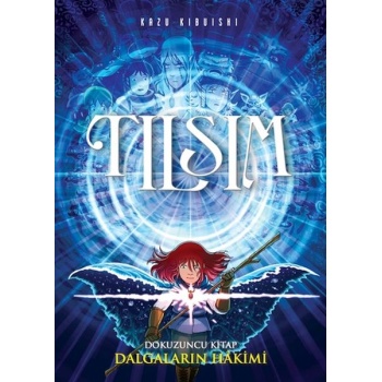 Tılsım - 9 Dalgaların Hâkimi