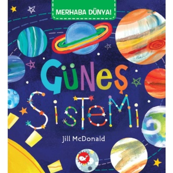 Merhaba Dünya - Güneş Sistemi