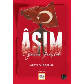Asım - Özlenen Gençlik