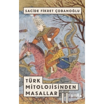 Türk Mitolojisinden Masallar 2
