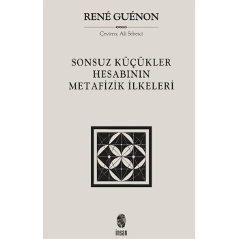 Sonsuz Küçükler Hesabının Metafizik İlkeleri