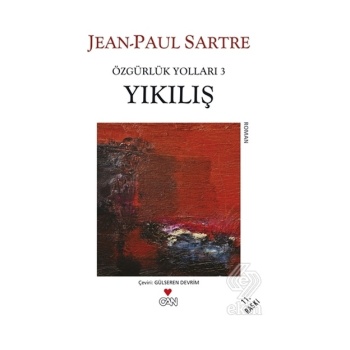 Özgürlük Yolları 3 - Yıkılış