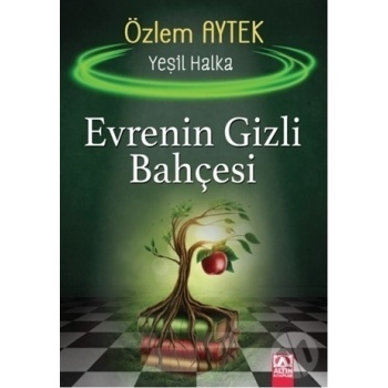 Evrenin Gizli Bahçesi - Yeşil Halka