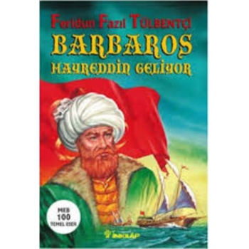 Barbaros Hayrettin Geliyor