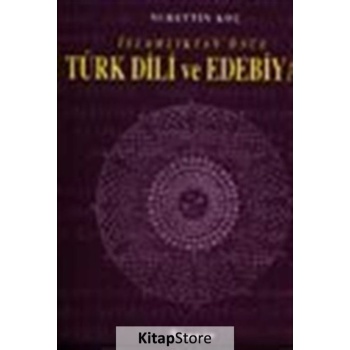 İslamlıktan Önce Türk Dili ve Edebiyatı