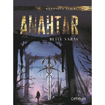 Koruyucu Serisi 3 - Anahtar