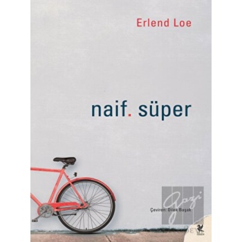 Naif. Süper