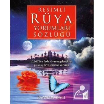 Resimli Rüya Yorumları Sözlüğü (Ciltli)