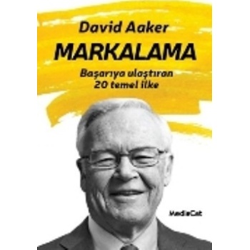 Markalama  Başarıya Ulaştıran 20 Temel İlke