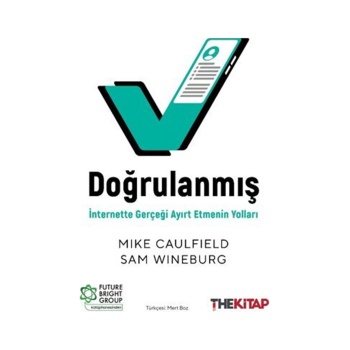 Doğrulanmış: İnternette Gerçeği Ayırt Etmenin Yolları