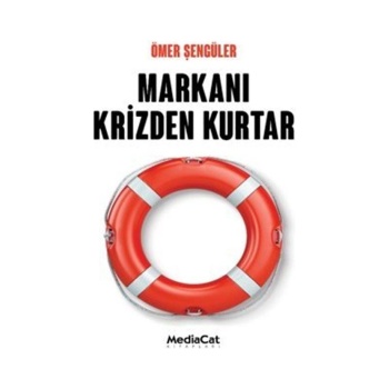 Markanı Krizden Kurtar