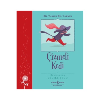 Bir Varmış Bir Yokmuş Çizmeli Kedi Charles Perrault