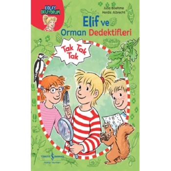 Elif ve Orman Dedektifleri - Kolay Okuyorum