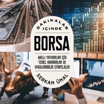 Dakikalar İçinde Borsa / Serkan Ünal
