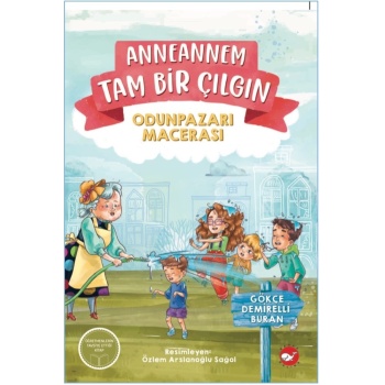 Anneannem Tam Bir Çılgın - Odunpazarı Macerası