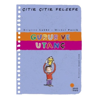 Çıtır Çıtır Felsefe 35 - Gurur ve Utanç