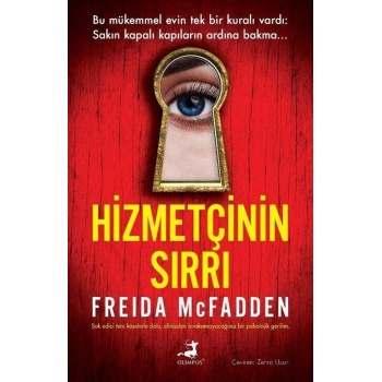 Hizmetçinin Sırrı - Freida Mcfadden - Olimpos Yayınları