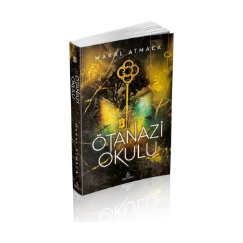 Ötanazi Okulu 3 Ciltsiz - Maral Atmaca - Ephesus Yayınları