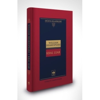 Kral Lear - Dünya Klasikleri - William Shakespeare - Ötüken Neşriyat