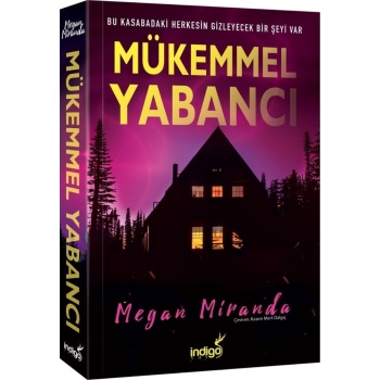 Mükemmel Yabancı - Megan Miranda - İndigo Kitap