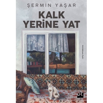 Kalk Yerine Yat - Şermin Yaşar - Doğan Çocuk