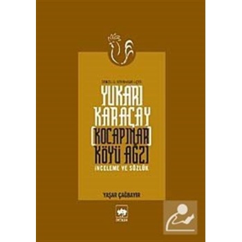 Yukarı Karaçay (Kocapınar) Köyü Ağzı